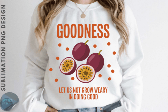 Goodness Let Us Not Grow Weary PNG Design Review