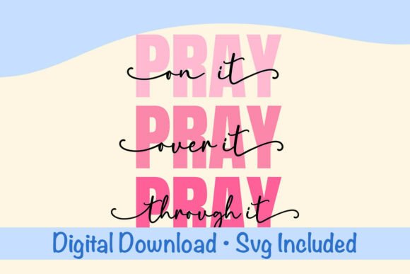 Pink Faith, Pray over It Svg Review for Real Projects
