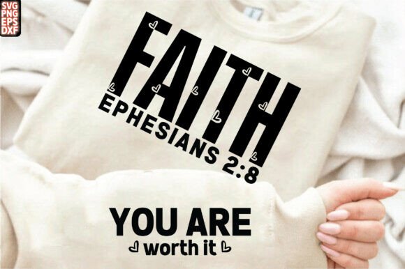 Reviewing the Faith Ephesians 28 Quote SVG PNG for Real Projects