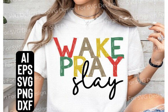 Wake Pray Slay SVG Embroidery Design Review