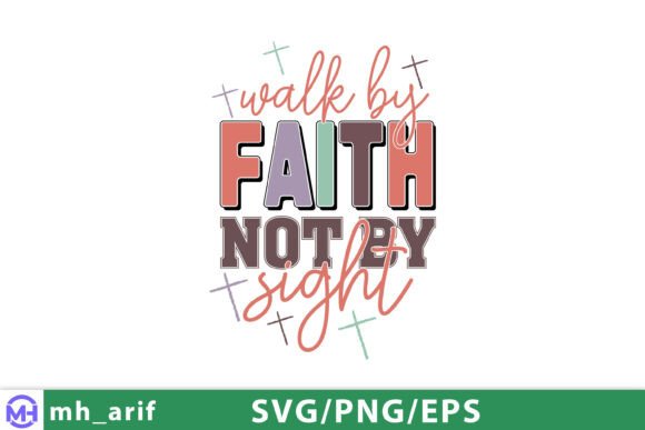 Walk by Faith Not by Sight SVG Review for Real Projects