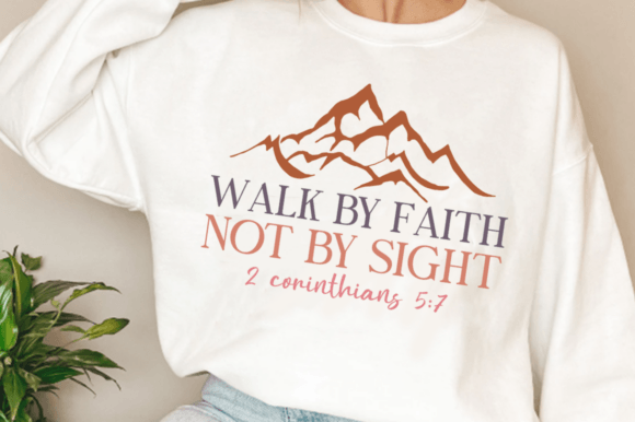 We Walk by Faith Not by Sight SVG PNG: A Faith-Filled Embroidery File
